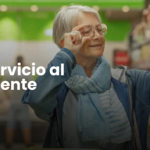 Servicio al cliente amigable con Personas Adultas Mayores